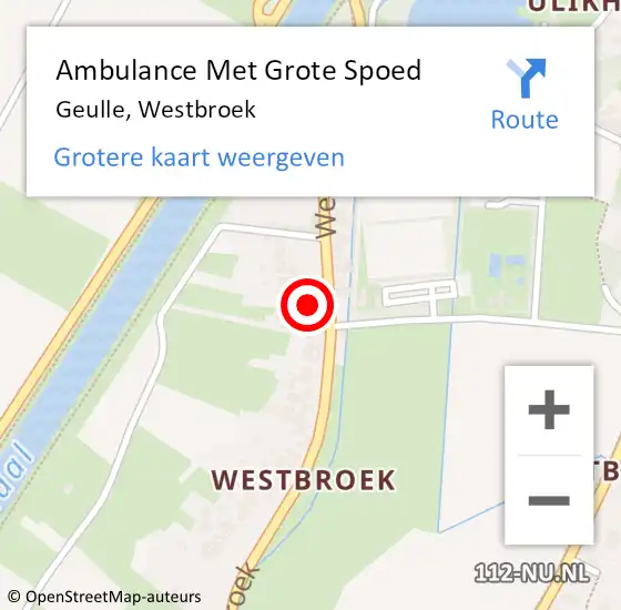 Locatie op kaart van de 112 melding: Ambulance Met Grote Spoed Naar Geulle, Westbroek op 5 september 2023 12:49