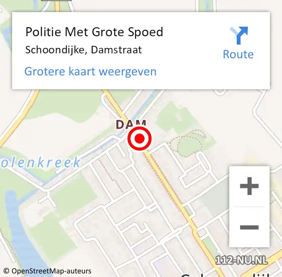 Locatie op kaart van de 112 melding: Politie Met Grote Spoed Naar Schoondijke, Damstraat op 5 september 2023 13:58