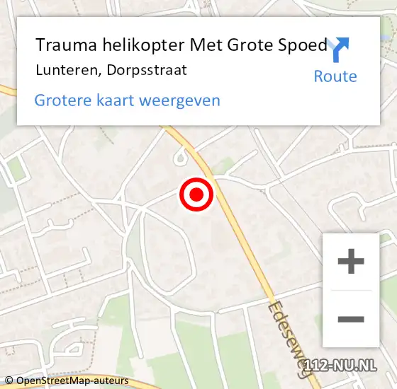 Locatie op kaart van de 112 melding: Trauma helikopter Met Grote Spoed Naar Lunteren, Dorpsstraat op 5 september 2023 15:22