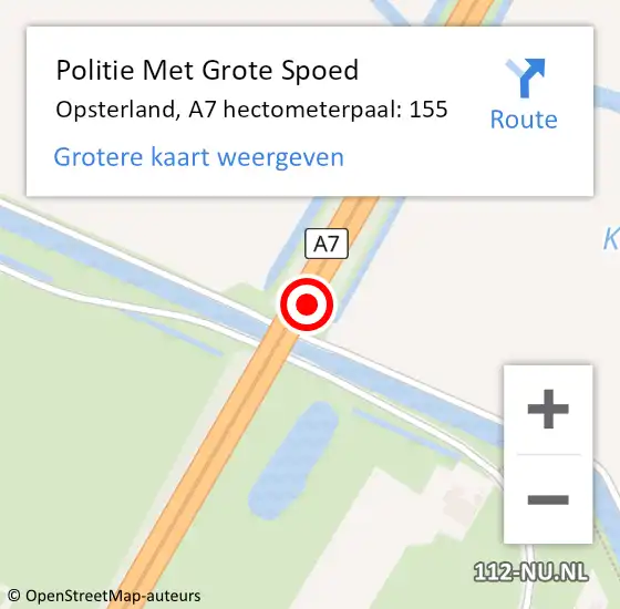 Locatie op kaart van de 112 melding: Politie Met Grote Spoed Naar Opsterland, A7 hectometerpaal: 155 op 5 september 2023 17:24