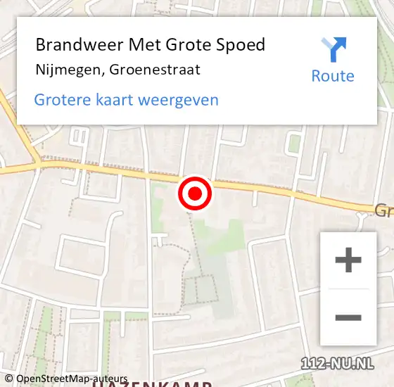 Locatie op kaart van de 112 melding: Brandweer Met Grote Spoed Naar Nijmegen, Groenestraat op 13 september 2023 22:38