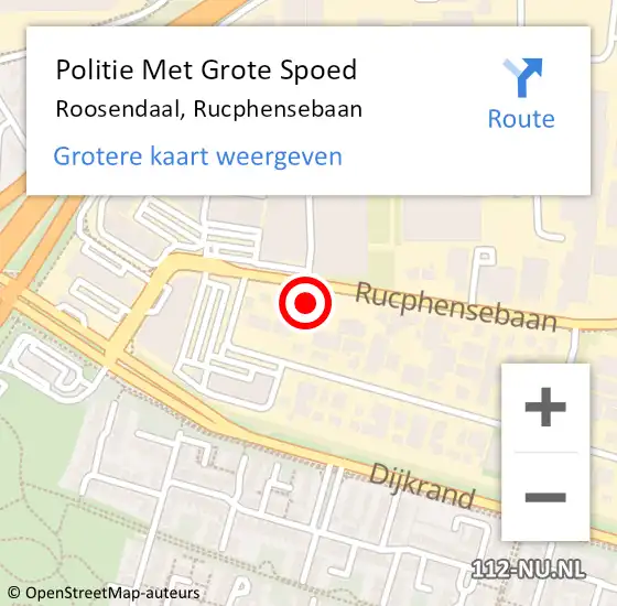 Locatie op kaart van de 112 melding: Politie Met Grote Spoed Naar Roosendaal, Rucphensebaan op 15 september 2023 08:13