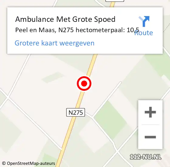 Locatie op kaart van de 112 melding: Ambulance Met Grote Spoed Naar Peel en Maas, N275 hectometerpaal: 10,5 op 17 september 2023 13:45