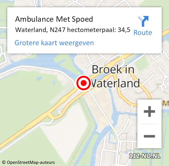 Locatie op kaart van de 112 melding: Ambulance Met Spoed Naar Waterland, N247 hectometerpaal: 34,5 op 18 september 2023 10:25