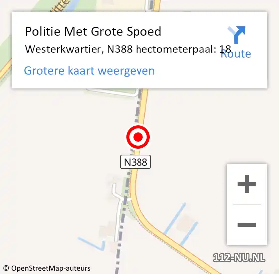 Locatie op kaart van de 112 melding: Politie Met Grote Spoed Naar Westerkwartier, N388 hectometerpaal: 18 op 22 september 2023 05:01