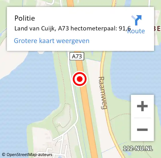 Locatie op kaart van de 112 melding: Politie Land van Cuijk, A73 hectometerpaal: 91,6 op 23 september 2023 23:25