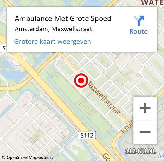 Locatie op kaart van de 112 melding: Ambulance Met Grote Spoed Naar Amsterdam, Maxwellstraat op 25 september 2023 16:48