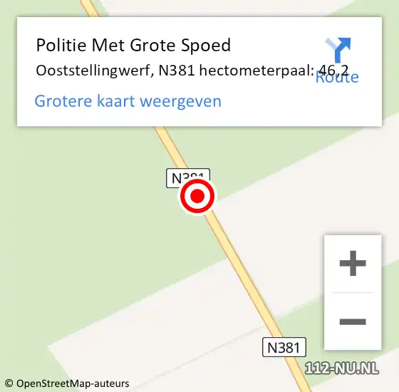 Locatie op kaart van de 112 melding: Politie Met Grote Spoed Naar Ooststellingwerf, N381 hectometerpaal: 46,2 op 26 september 2023 14:39