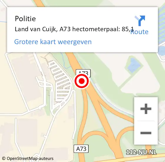 Locatie op kaart van de 112 melding: Politie Land van Cuijk, A73 hectometerpaal: 85,1 op 2 oktober 2023 09:19