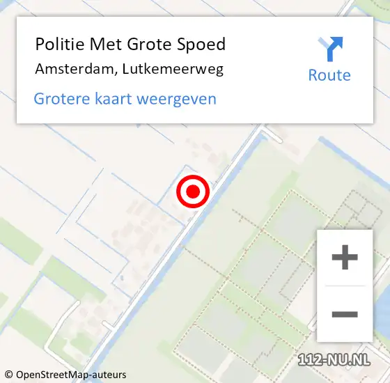 Locatie op kaart van de 112 melding: Politie Met Grote Spoed Naar Amsterdam, Lutkemeerweg op 4 oktober 2023 01:29