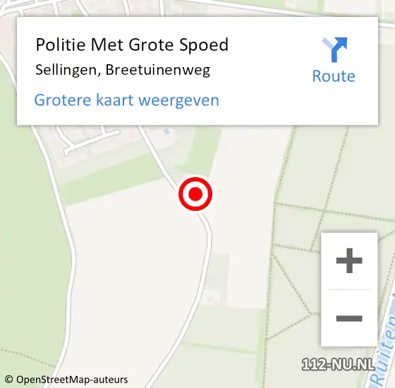 Locatie op kaart van de 112 melding: Politie Met Grote Spoed Naar Sellingen, Breetuinenweg op 6 oktober 2023 16:23