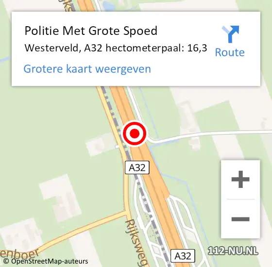 Locatie op kaart van de 112 melding: Politie Met Grote Spoed Naar Westerveld, A32 hectometerpaal: 16,3 op 8 oktober 2023 02:55