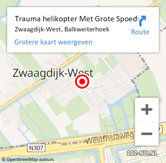 Locatie op kaart van de 112 melding: Trauma helikopter Met Grote Spoed Naar Zwaagdijk-West, Balkweiterhoek op 11 oktober 2023 16:54