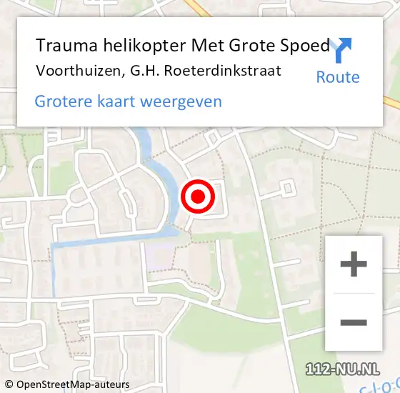 Locatie op kaart van de 112 melding: Trauma helikopter Met Grote Spoed Naar Voorthuizen, G.H. Roeterdinkstraat op 13 oktober 2023 19:41