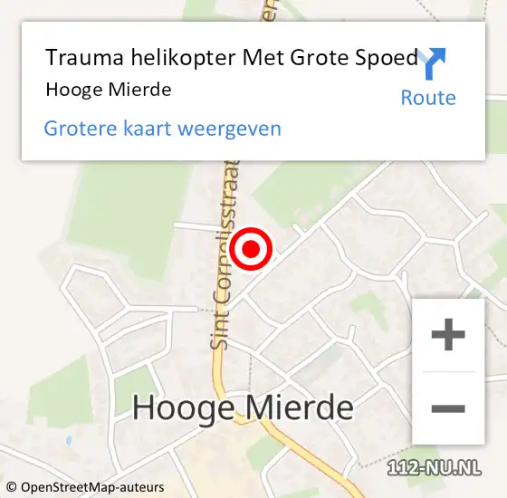 Locatie op kaart van de 112 melding: Trauma helikopter Met Grote Spoed Naar Hooge Mierde op 14 oktober 2023 05:22