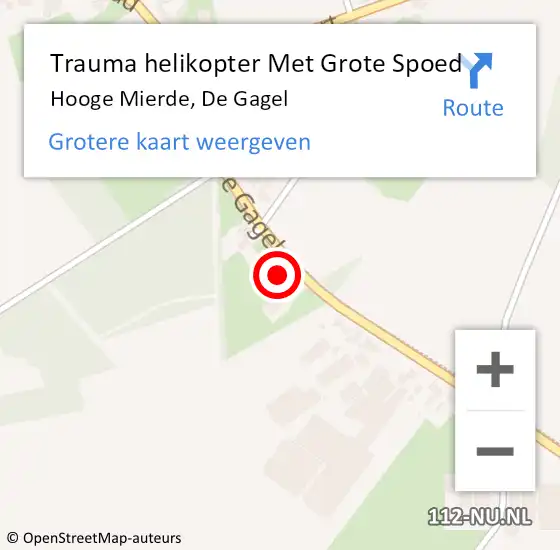 Locatie op kaart van de 112 melding: Trauma helikopter Met Grote Spoed Naar Hooge Mierde, De Gagel op 14 oktober 2023 05:22
