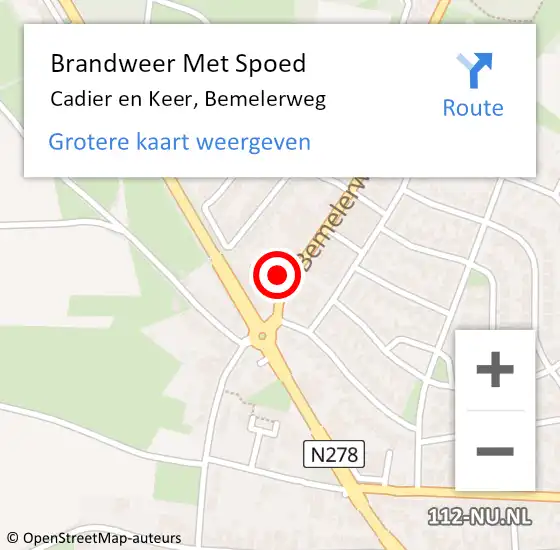 Locatie op kaart van de 112 melding: Brandweer Met Spoed Naar Cadier en Keer, Bemelerweg op 16 oktober 2023 20:42