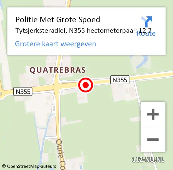 Locatie op kaart van de 112 melding: Politie Met Grote Spoed Naar Tytsjerksteradiel, N355 hectometerpaal: 12,7 op 17 oktober 2023 07:26
