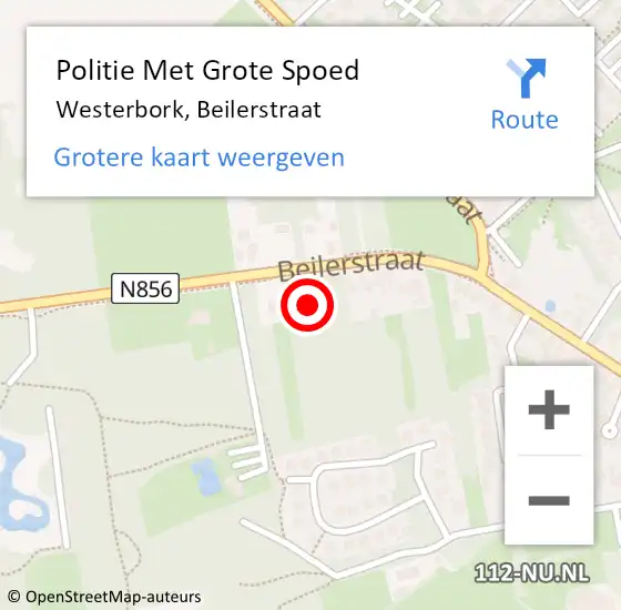 Locatie op kaart van de 112 melding: Politie Met Grote Spoed Naar Westerbork, Beilerstraat op 17 oktober 2023 22:16