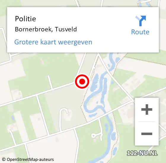 Locatie op kaart van de 112 melding: Politie Bornerbroek, Tusveld op 18 oktober 2023 13:37