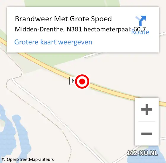 Locatie op kaart van de 112 melding: Brandweer Met Grote Spoed Naar Midden-Drenthe, N381 hectometerpaal: 60,7 op 20 oktober 2023 18:33