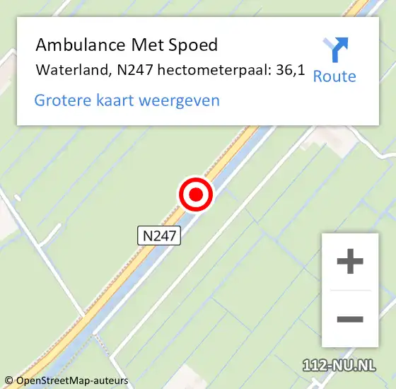 Locatie op kaart van de 112 melding: Ambulance Met Spoed Naar Waterland, N247 hectometerpaal: 36,1 op 22 oktober 2023 13:59