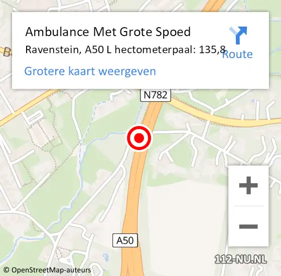 Locatie op kaart van de 112 melding: Ambulance Met Grote Spoed Naar Ravenstein, A50 L hectometerpaal: 135,8 op 12 september 2014 16:31