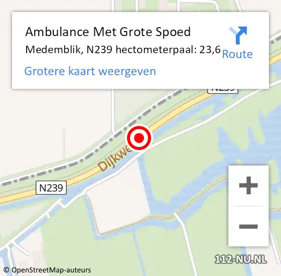 Locatie op kaart van de 112 melding: Ambulance Met Grote Spoed Naar Medemblik, N239 hectometerpaal: 23,6 op 29 oktober 2023 03:56