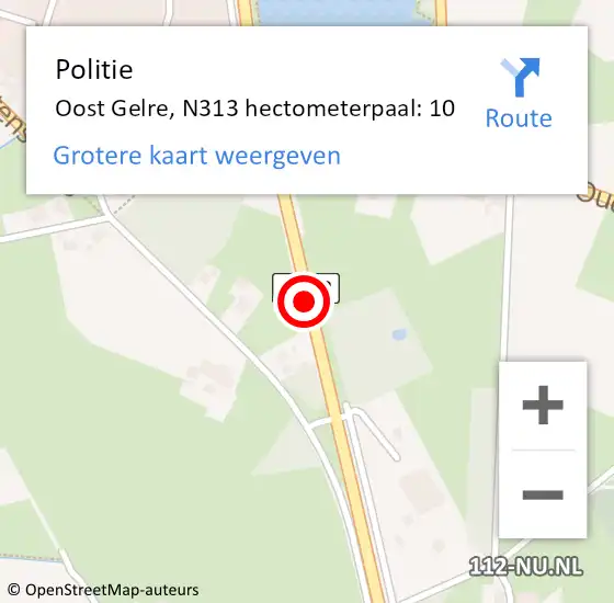 Locatie op kaart van de 112 melding: Politie Oost Gelre, N313 hectometerpaal: 10 op 31 oktober 2023 07:50