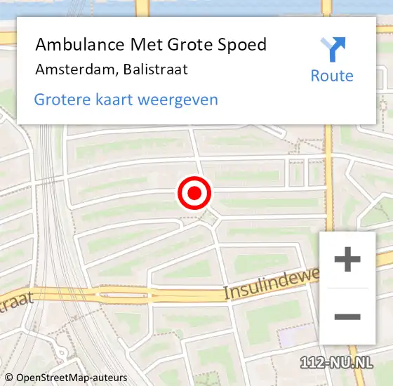 Locatie op kaart van de 112 melding: Ambulance Met Grote Spoed Naar Amsterdam, Balistraat op 1 november 2023 12:16