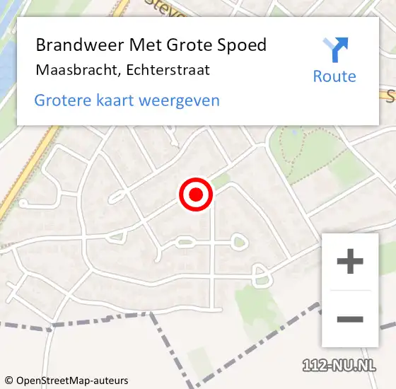 Locatie op kaart van de 112 melding: Brandweer Met Grote Spoed Naar Maasbracht, Echterstraat op 1 november 2023 19:03