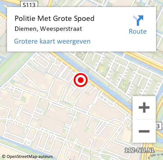 Locatie op kaart van de 112 melding: Politie Met Grote Spoed Naar Diemen, Weesperstraat op 4 november 2023 19:00