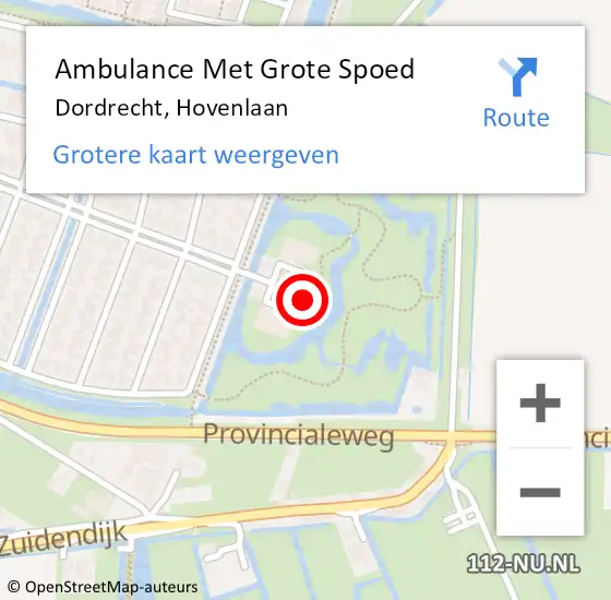 Locatie op kaart van de 112 melding: Ambulance Met Grote Spoed Naar Dordrecht, Hovenlaan op 5 november 2023 13:05