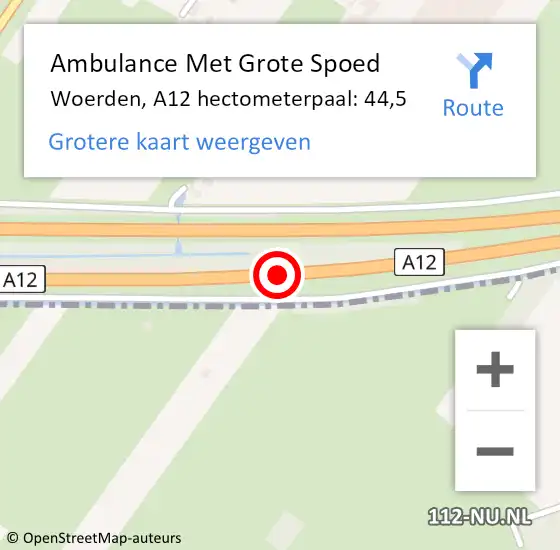 Locatie op kaart van de 112 melding: Ambulance Met Grote Spoed Naar Woerden, A12 hectometerpaal: 44,5 op 11 november 2023 06:30