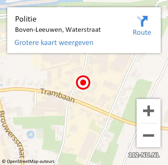 Locatie op kaart van de 112 melding: Politie Boven-Leeuwen, Waterstraat op 13 november 2023 13:19