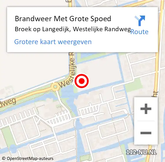 Locatie op kaart van de 112 melding: Brandweer Met Grote Spoed Naar Broek op Langedijk, Westelijke Randweg op 13 november 2023 16:24
