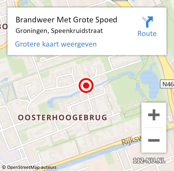 Locatie op kaart van de 112 melding: Brandweer Met Grote Spoed Naar Groningen, Speenkruidstraat op 14 november 2023 12:43