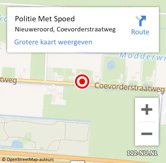 Locatie op kaart van de 112 melding: Politie Met Spoed Naar Nieuweroord, Coevorderstraatweg op 16 november 2023 08:43