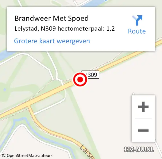 Locatie op kaart van de 112 melding: Brandweer Met Spoed Naar Lelystad, N309 hectometerpaal: 1,2 op 17 november 2023 14:17