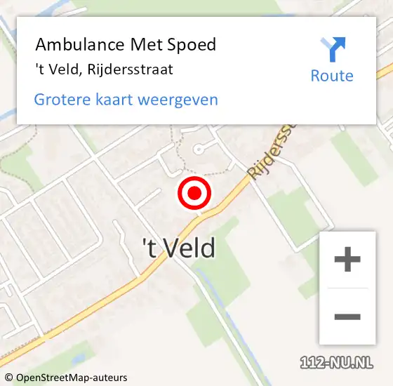 Locatie op kaart van de 112 melding: Ambulance Met Spoed Naar 't Veld, Rijdersstraat op 18 november 2023 14:55