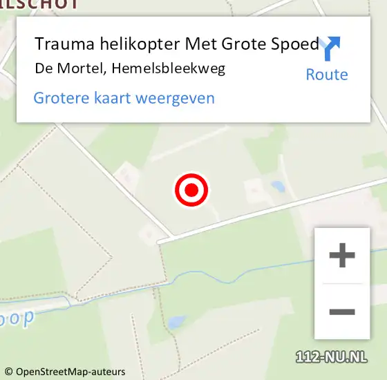 Locatie op kaart van de 112 melding: Trauma helikopter Met Grote Spoed Naar De Mortel, Hemelsbleekweg op 24 november 2023 08:29
