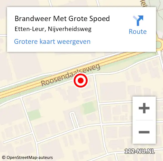 Locatie op kaart van de 112 melding: Brandweer Met Grote Spoed Naar Etten-Leur, Nijverheidsweg op 27 november 2023 00:43