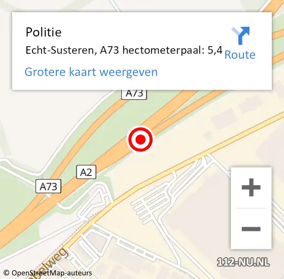 Locatie op kaart van de 112 melding: Politie Echt-Susteren, A73 hectometerpaal: 5,4 op 28 november 2023 07:57