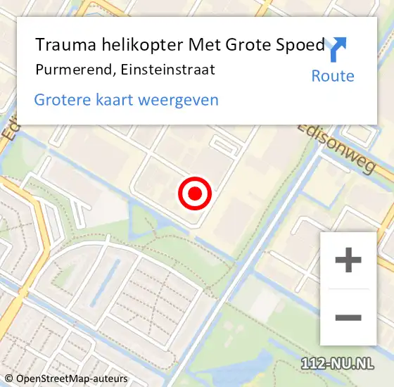 Locatie op kaart van de 112 melding: Trauma helikopter Met Grote Spoed Naar Purmerend, Einsteinstraat op 28 november 2023 17:48