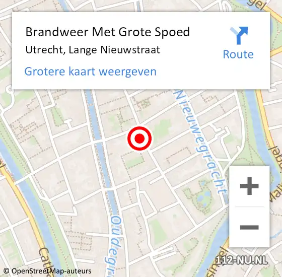 Locatie op kaart van de 112 melding: Brandweer Met Grote Spoed Naar Utrecht, Lange Nieuwstraat op 30 november 2023 14:58