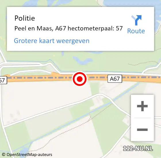 Locatie op kaart van de 112 melding: Politie Peel en Maas, A67 hectometerpaal: 57 op 1 december 2023 07:13