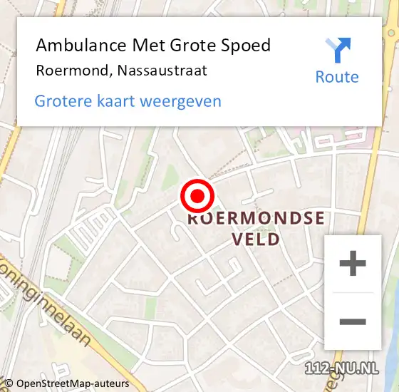 Locatie op kaart van de 112 melding: Ambulance Met Grote Spoed Naar Roermond, Nassaustraat op 3 december 2023 23:30