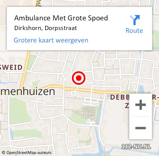 Locatie op kaart van de 112 melding: Ambulance Met Grote Spoed Naar Dirkshorn, Dorpsstraat op 4 december 2023 21:44