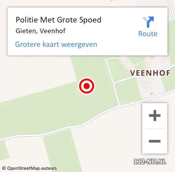 Locatie op kaart van de 112 melding: Politie Met Grote Spoed Naar Gieten, Veenhof op 5 december 2023 08:17