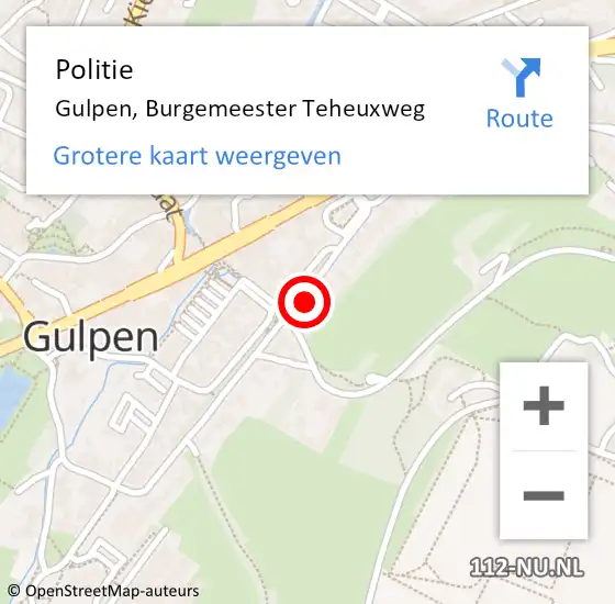 Locatie op kaart van de 112 melding: Politie Gulpen, Burgemeester Teheuxweg op 8 december 2023 22:13
